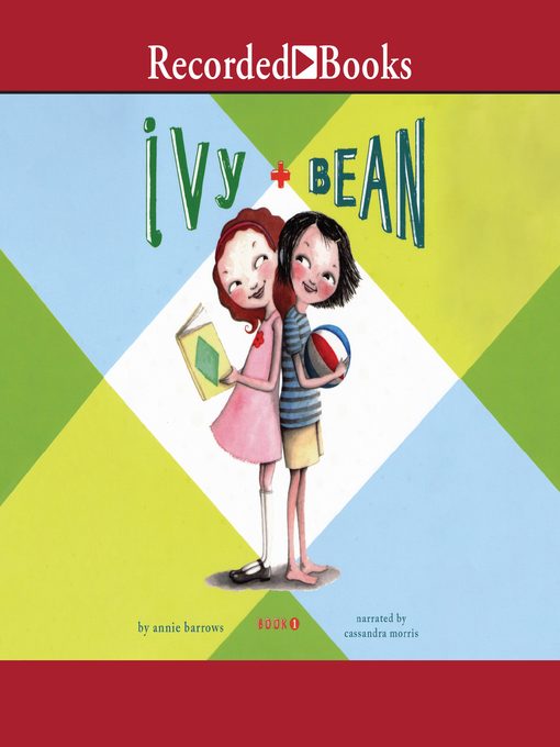 Title details for Ivy and Bean by Annie Barrows - Available